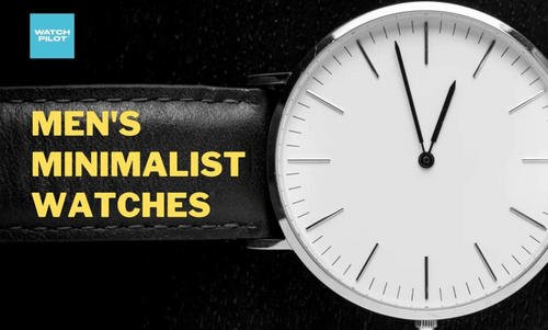 17 Best Minimalist Men's Watches in 2023