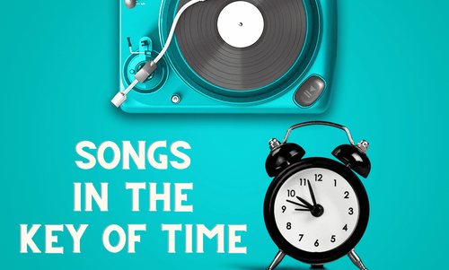 Songs in the Key of Time - Playlist from Beatles to Jay-Z